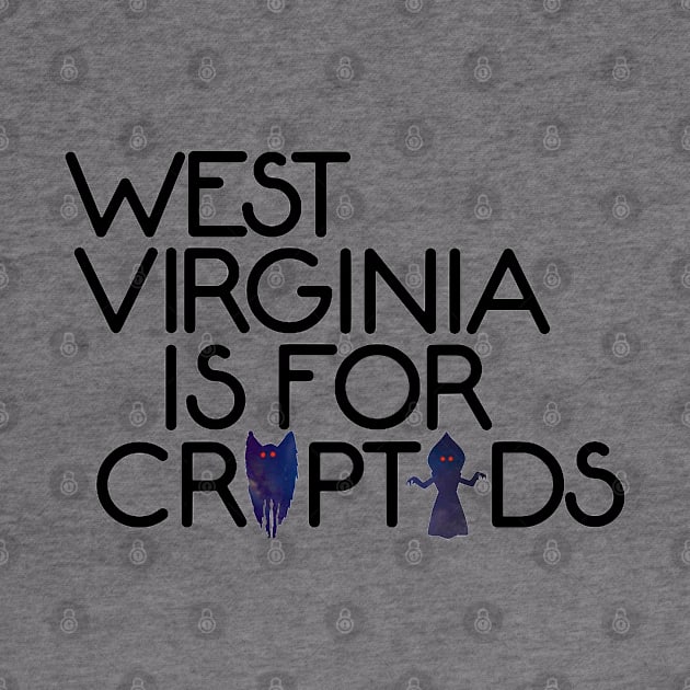 West Virginia Is For Cryptids by The Curious Cabinet